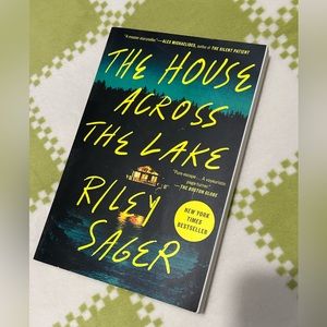 The House Across the Lake by Riley Sager